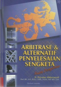 Abitrase & Alternatif Penyelesaian Sengketa