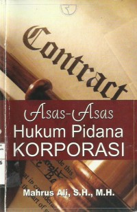 Asas-Asas Hukum Pidana Korporasi