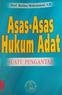 Asas-Asas Hukum Adat