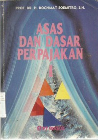 Asas dan Dasar perpajakan