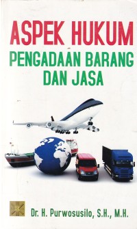 Aspek Hukum Pengadaan Barang Dan Jasa