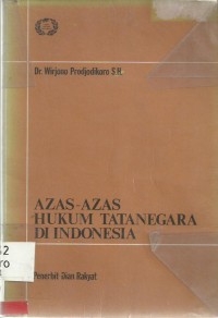 Azas-Azas Hukum Tatanegara di Indonesia