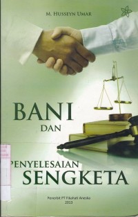 Bani Dan Penyelesaian Sengketa