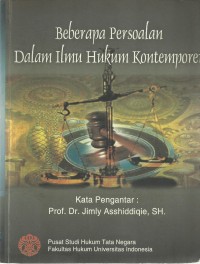 Beberapa Persoalan Dalam Ilmu Hukum Kontemporer