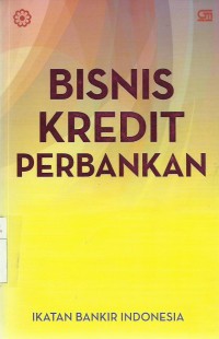 Bisnis Kredit Perbankan