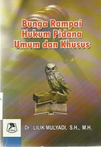 Hukum Pidana Umum dan Khusus