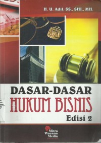 Dasar-Dasar Hukum Bisnis