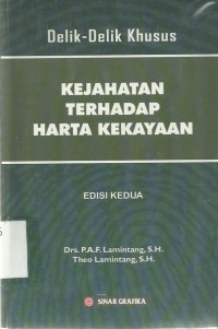 Delik-Delik Khusus Kejahatan Terhadap Harta Kekayaan