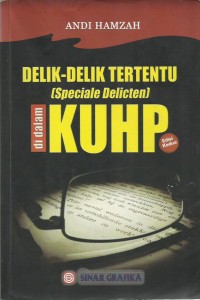 Delik-Delik Tertentu (Speciale Delicten) Di Dalam KUHP