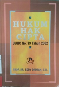 Hukum Hak Cipta UUHC No. 19 Tahun 2002