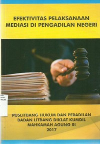 Efektifitas Pelaksanaan Mediasi di Pengadilan Negeri