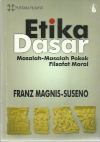 Etika Dasar