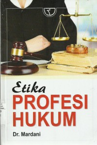 Etika Profesi Hukum