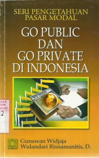 Go Public dan Go Private di Indonesia