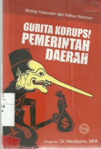 Gurita Korupsi Pemerintah Daerah