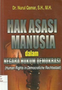 Hak Asasi Manusia Dalam Negara Hukum Demokrasi