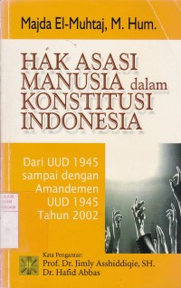 Hak Asasi Manusia dalam Kontitusi Indonesia