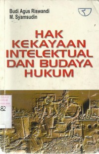 Hak Kekayaan Intelektual Dan Budaya Hukum