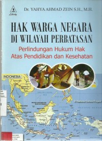 Hak Warga Negara di Wilayah Perbatasan