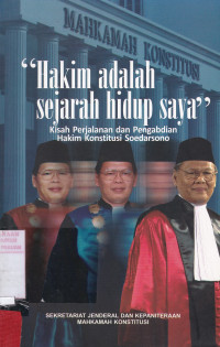 Hakim adalah sejarah hidup saya