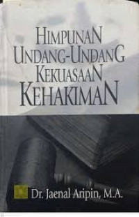 Himpunan Undang-Undang Kekuasaan Kehakiman