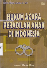 Hukum Acara Peradilan Anak Di Indonesia