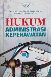 Hukum Administrasi Keperawatan