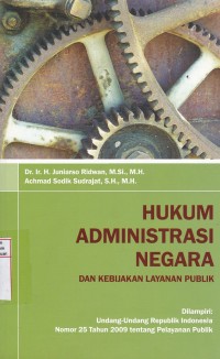 Hukum Administrasi Negara Dan Kebijakan Layanan Publik