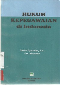 Hukum Kepegawaian di Indonesia