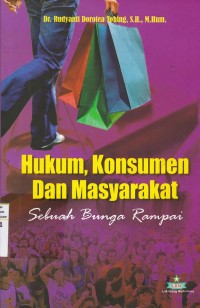 Hukum Konsumen Dan Masyarakat