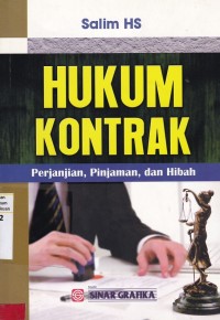 Hukum Kontrak (Dari Sudut Pandang Hukum Bisnis)