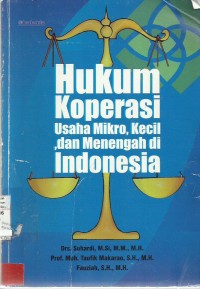 Hukum Koperasi Usaha Mikro, Kecil, dan Menengah di Indonesia