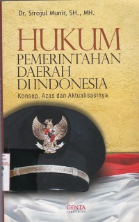 Hukum Pemerintahan Daerah Di Indonesia