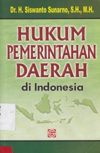 Hukum Pemerintahan Daerah Di Indonesia