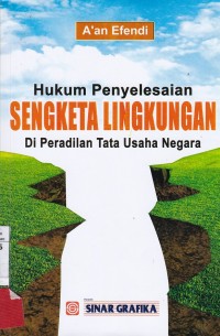 Hukum Penyelesaian Sengketa Lingkungan