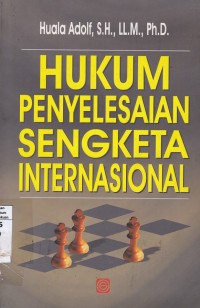 Hukum Penyelesaian Sengketa Internasional