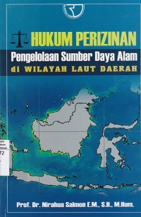 Hukum Perizinan (Pengelolaan Sumber Daya Alam di Wilayah Laut Daerah)