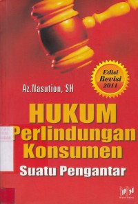 Hukum Perlindungan Konsumen (Suatu Pengantar)