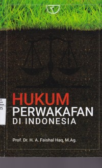 Hukum Perwakafan Di Indonesia