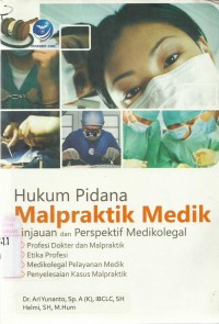 Hukum Pidana Malpraktik Medik