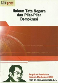 Hukum Tata Negara dan Pilar-Pilar Demokrasi
