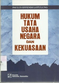 Hukum Tata Usaha Negara Dan Kekuasaan