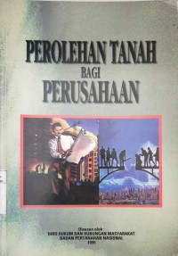 Perolehan Tanah Bagi Perusahaan