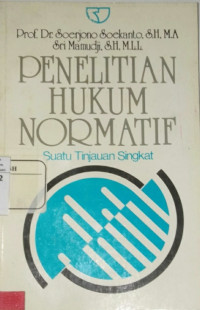 Penelitian Hukum Normatif Suatu Tinjauan Singkat