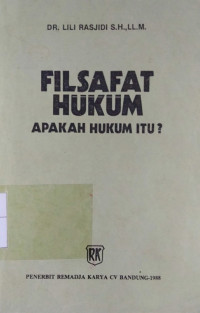 Filsafat Hukum-Apakah Hukum Itu ?