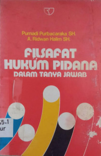 Filsafat Hukum Pidana Dalam tanya Jawab