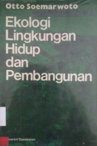 Ekologi, Lingkungan Hidup dan Pembangunan