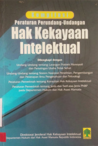 Kompilasi Peraturan Perundang-Undangan Hak Kekayaan Intelektual