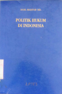 Politik Hukum Di Indonesia