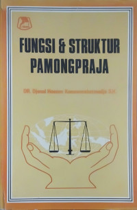 Fungsi & Struktur Pamongpraja